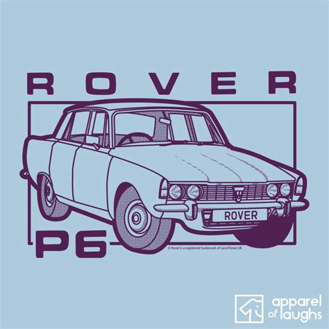 Rover P6 - British Motoring Heritage - T-Shirt - Apparel of Laughs