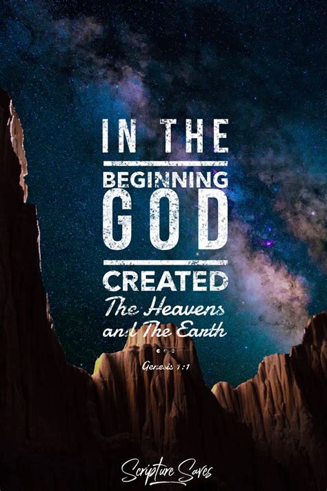 In the beginning God created the heavens and the earth. Genesis 1:1 | Bible encouragement ...