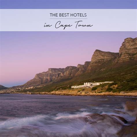 THE 15 BEST HOTELS IN CAPE TOWN - by The Asia Collective