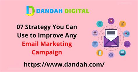 07 Strategies Improving Email Marketing Campaign