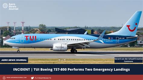 INCIDENT | TUI Boeing 737-800 Performs Two Emergency Landings