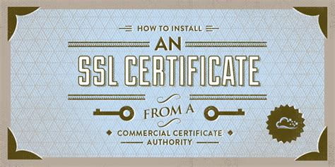 How To Install an SSL Certificate from a Commercial Certificate ...