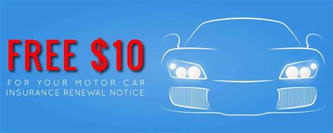 Free $10 for your Motor Car insurance Renewal Notice -HM Insurance Consultancy