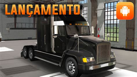 Universal Truck Simulator – Novidades | Andro Games