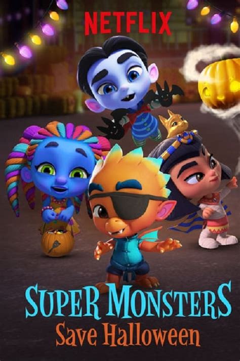 Super Monsters Save Halloween (2018) — The Movie Database (TMDB)