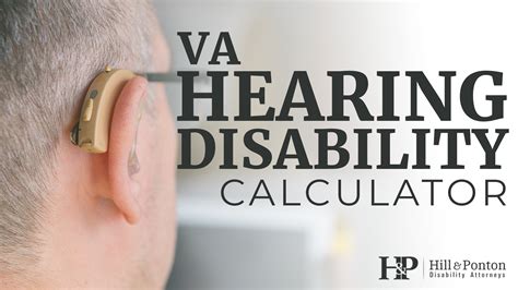 VA Hearing Disability Calculator - Hill & Ponton, P.A.