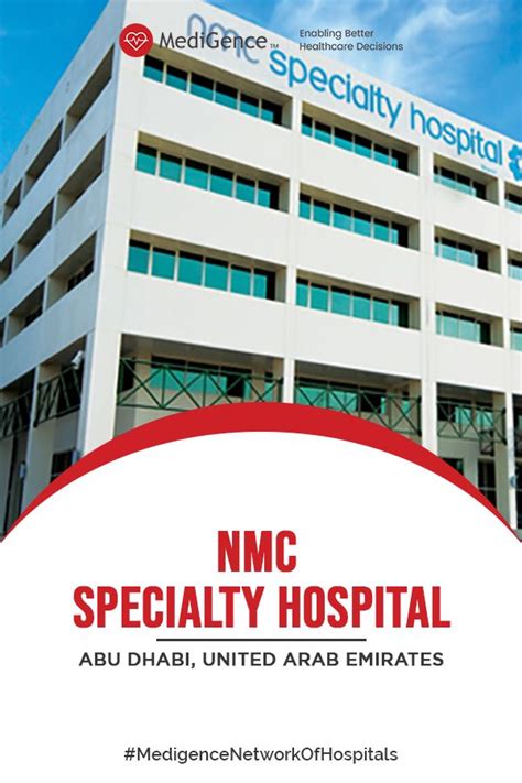 NMC Specialty Hospital Abu Dhabi, United Arab Emirates | Reviews ...