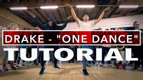 "ONE DANCE" - Drake TUTORIAL | @MattSteffanina Choreography | DANCE TUTORIALS LIVE - YouTube