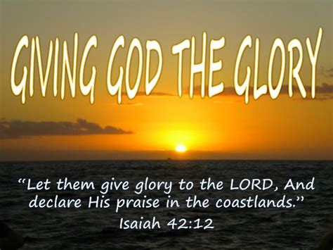 We Give God The Glory | Images and Photos finder