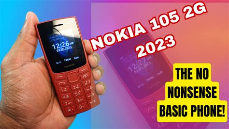 Nokia 105 2G 2023 review: The No-Nonsense Feature Phone! - Nokiapoweruser