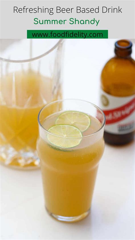 How To Make The Perfect Summer Shandy Recipe - Food Fidelity