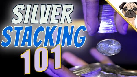 Silver Stacking 101 - Beginners Guide To Silver Stacking - YouTube