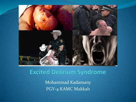 Excited delirium syndrome | PPT