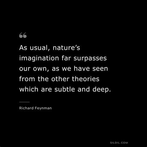 45 Richard Feynman Quotes on Physics, Science, Life, Learning, and Nature