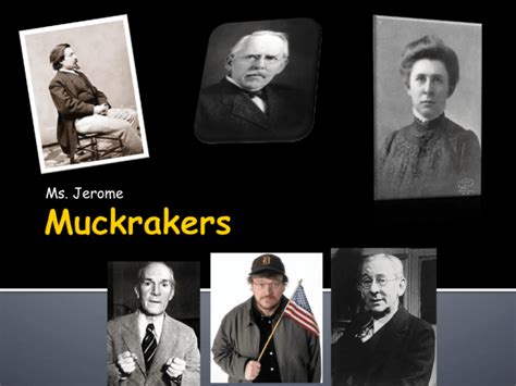 Muckrakers