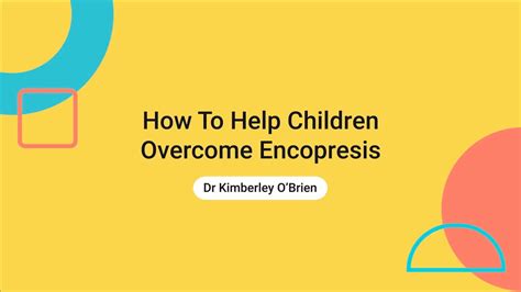 Encopresis |Understanding & Managing Encopresis In Children