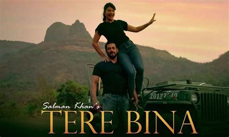 Salman Khan's 'Tere Bina' Song Teaser Is Out