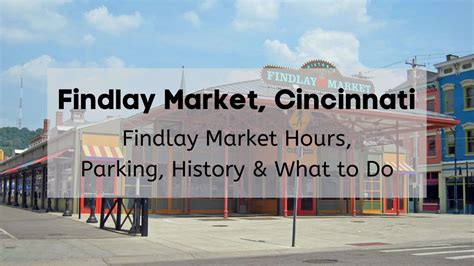 Guide to Findlay Market Cincinnati 🏆 | Vendors, Findlay Market Hours, Events, Information & More!