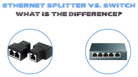 Ethernet Splitter vs. Switch (What is the Difference?) - RouterCtrl