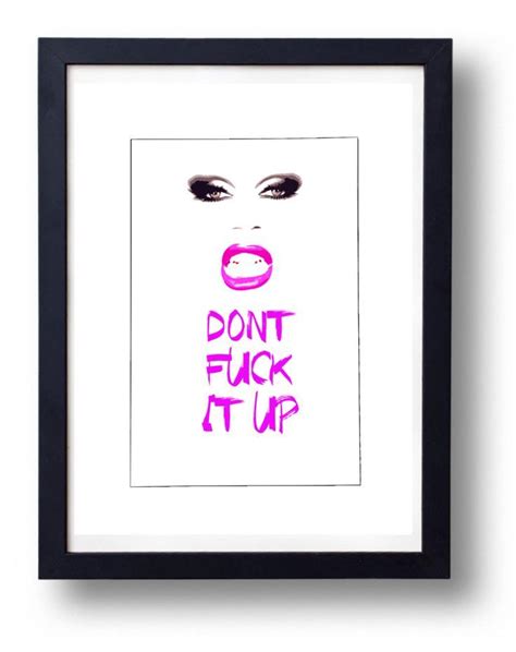 Rupaul quotes, Rupaul, Typography poster