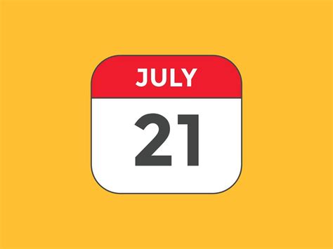 july 21 calendar reminder. 21th july daily calendar icon template. Calendar 21th july icon ...