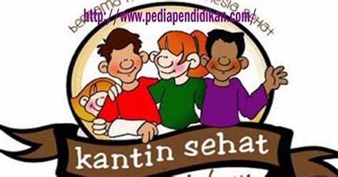 Konsep Kantin Sehat Di Sekolah - Gak Belajar