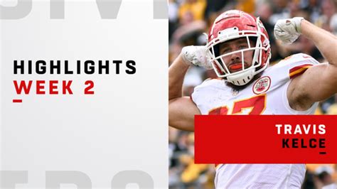 Travis Kelce highlights | Week 2