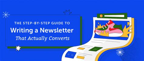 The Step-by-Step Guide to Writing a Newsletter That Actually Converts