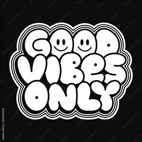 Good vibes only t-shirt print. Vector hand drawn doodle line cartoon illustration. Good vibes ...