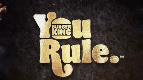 AdWatch: Burger King | You Rule