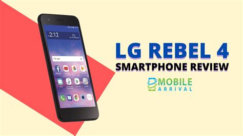 LG Rebel 4 Smartphone Review and Feature Details 2021