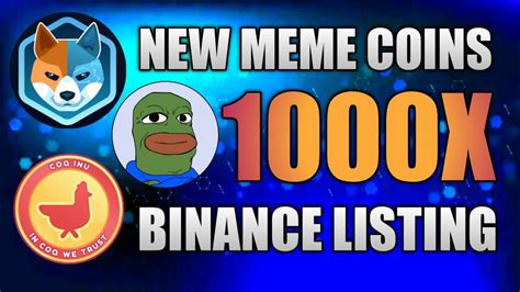 🔥TOP 3 NEW MEME COINS || BINANCE LISTING || 1000X SOON 🚀🚀🚀 - YouTube