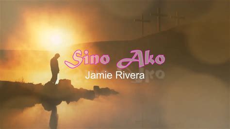 Sino Ako - Jamie Rivera (with lyrics) Chords - Chordify