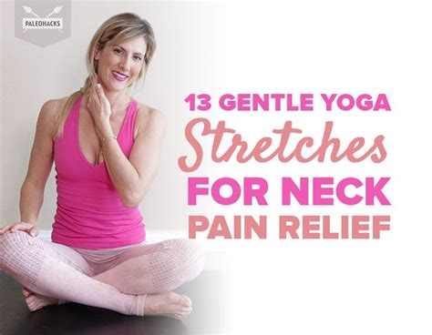 13 Gentle Yoga Stretches for Neck Pain Relief | PaleoHacks Blog