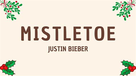 Justin Bieber - Mistletoe (Lyrics) - YouTube