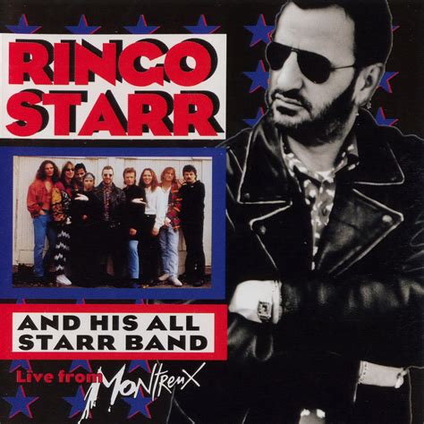 Ringo Starr And His All Starr Band Volume 2: Live From Montreux (1993 ...