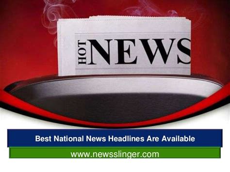 Best national news headlines are available