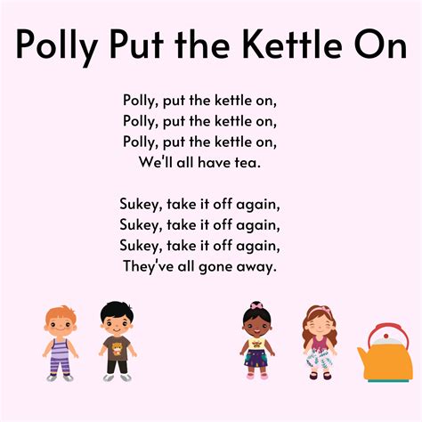 Polly Put the Kettle On Printable Lyrics, Origins and Video