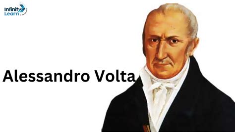 Who Was Alessandro Volta: Biography, Facts, Battery, & Invention