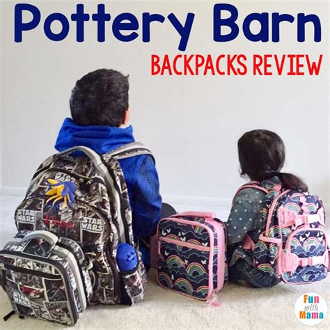 Pottery Barn Backpacks Review - Fun with Mama