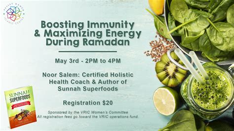 Boosting Immunity & Maximizing Energy During Ramadan by Valley Ranch Islamic Center