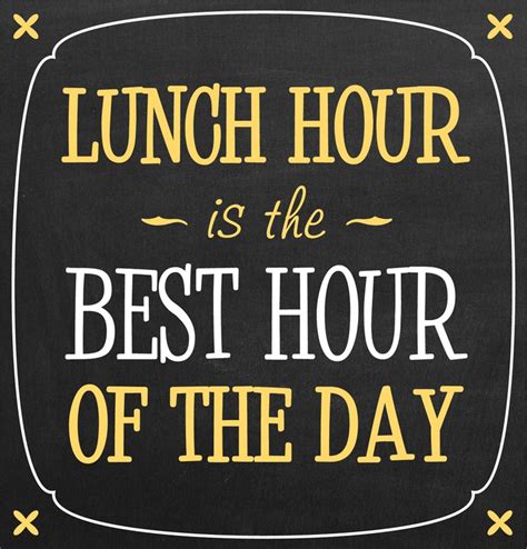 50 best Best Lunch Quotes images on Pinterest | Lunch quotes, Eat lunch and Lunch meals