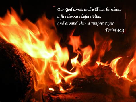 Psalm 50:3 | Flickr - Photo Sharing!