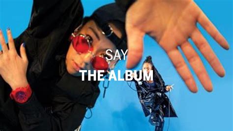 SAY the album (Trailer) - YouTube