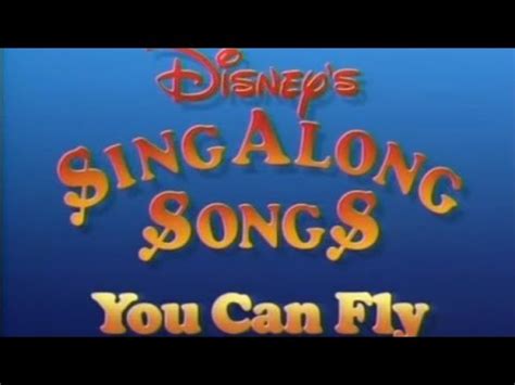 Disney's Sing Along Songs: You Can Fly! - YouTube