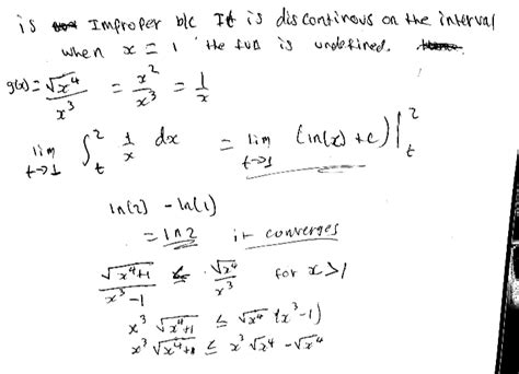 integration - Use the comparison theorem to see if this type 2 improper integral converges or ...