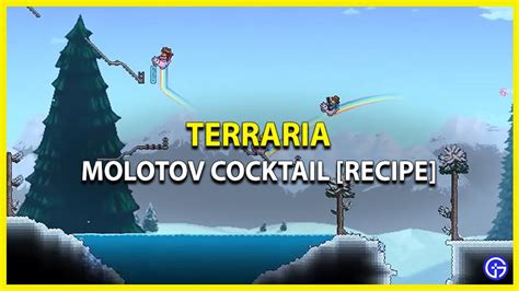 Molotov Cocktail Recipe In Terraria [Guide] - Gamer Tweak