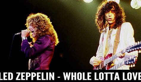 Led Zeppelin - Whole Lotta Love