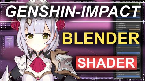 EASY Blender Genshin Impact (SHADER!!) - Genshin Impact videos