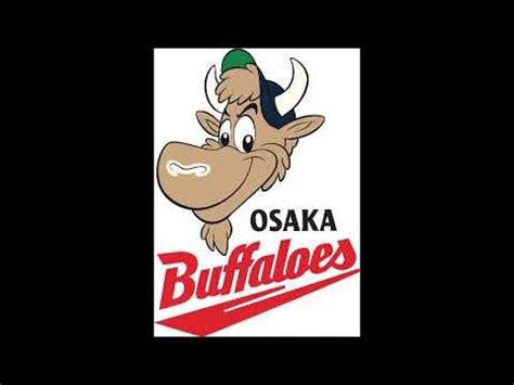 Dream and Power Buffaloes-Osaka Kintetsu Buffaloes Theme Song (Lucky 7 ...